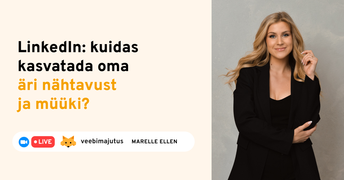 LinkedIn: kuidas kasvatada oma äri nähtavust ja müüki?